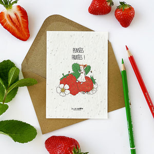Carte à planter . Pensées fruitées !